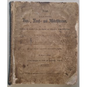 Atlas zu H. F. A. Stöckels Bau-, Kunst- und Möbelschreiner /19th century, intaglio, woodwork, furniture/.