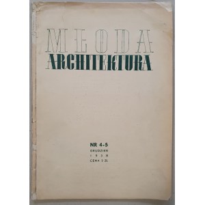 Młoda Architektura R.1938 nr 4-5