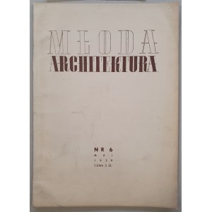Młoda Architektura R.1939 nr 6