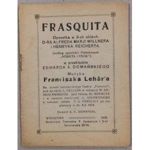 Frasquita, Fr. Lehàr. Operetka w 3-ch aktach, Teatr „Nowości”, Warszawa, 1923. /Libretto/