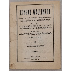 Konrad Wallenrod, Wł. Żeleński. Opera w 4-ch aktach, wyd. F. Syrewicz. /Libretto/