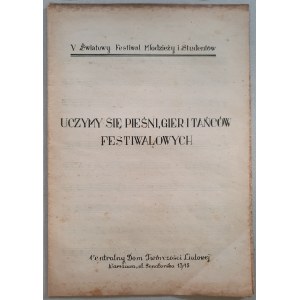 /Nuty/ V Światowy Festiwal Młodzieży i Studentów, 1955 - Uczymy się pieśni[...]