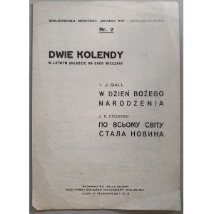 /Nuty/ Dwie kolendy […] Biblioteka Muzyczna „Młodej Wsi”, Łuck, ok. 1935