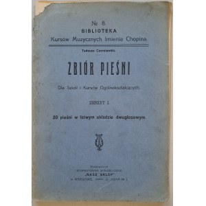 /Śpiewnik/ Czerniawski T. - Zbiór pieśni Dla Szkół i Kursów Ogólnokształcących z.1