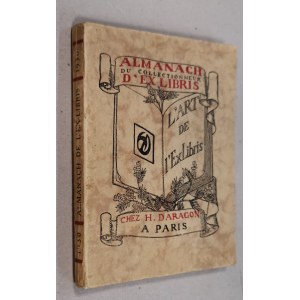 Almanach du collectionneur d`ex libris, 1930.