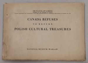Lorenz S. -Canada refuses to return Polish cultural treasures, ca 1949