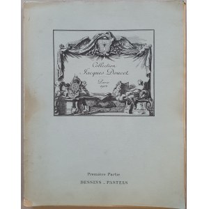 Collection Jacques Doucet. 1. część - rysunki i pastele. Paryż 1912