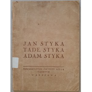 Styka Jan, Tadeusz i Adam - Wystawa prac, Zachęta [1926]