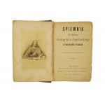 Śpiewnik dla Kościoła Ewangelicko-Augsburskiego w Królestwie Polskiem (Liederbuch für die Evangelische Kirche im Königreich Polen), Warschau, zensiert 1899, [SZCZ].