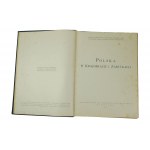 Polska w krajobrazie i zabytkach tom I-II [oprawa Fr. J. Radziszewski], Bułhak, Marcinkowski, Jaroszyński, Poddębski i inni, Warszawa 1930r., [LS]