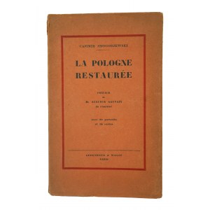 SMOGORZEWSKI Kazimierz - La Pologne restauree / Polska odrodzona, Paris 1927 [KI]