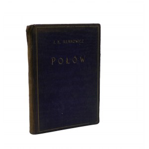 ILLAKOWICZ I.K. - Catch , Warsaw 1926, [KI].