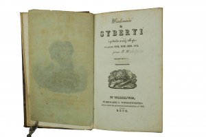 KOBYŁECKI Józef - Wiadomości o Syberyi i podróże w niej odbyte w latach 1831,1832,1833, 1834, tom I [z 2], Warszawa 1837r. wydanie pierwsze, RZADKIE, [KI]