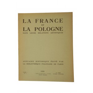 La France et La Pologne dans leurs relations artistiques vol. 1 No. 4, 1938r., [KI]