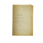 A set of memorabilia of Jerzy Zulawski: 1. typescript of the translation into French of the drama IJOLA [1914], 2. contract for the exclusive right to translate [1913], 3. correspondence [1914], UNIQUE! [KI].