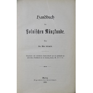 Max Kirmis , Handbuch der polnischen Münzkunde, Posen 1892, Pierwszy podręcznik numizmatyki polskiej, rzadki