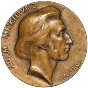 1898 r. Medal Adam Mickiewicz, Teraz duszą jam w moję ojczyznę wcielony 