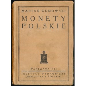 Monety Polskie, M. Gumowski, Warszawa 1924