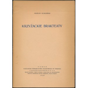 Krzyżackie Brakteaty, M. Gumowski, Toruń 1938