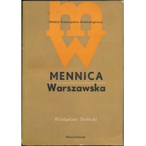 Mennica Warszawska 1765-1965, W. Terlecki