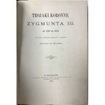 Trojaki koronne Zygmunta III, Walewski, Kraków 1884