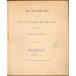 Medale Odsieczy Wiedeńskiej 1683 [Die Medaillen auf den Entsatz Wiens 1683], Troppau 1883