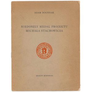 Niedoszły medal projektu Michała Stachowicza, A. Bochnak, Kraków 1938