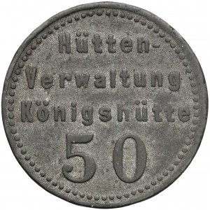Königshütte (Królewska Huta), Zarząd Huty, Żeton o nominale 50