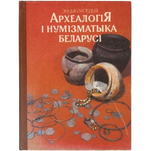 Encyklopedia Archeologii i Numizmatyki Białorusi