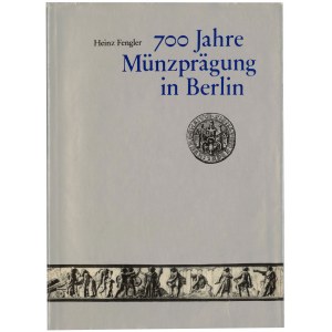 700 Jahre Münzprägung in Berlin, H. Fengler