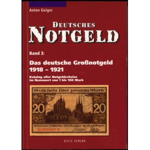 Das deutsche Grossnotgeld 1918-1921, A. Geiger 
