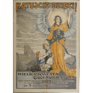 Ratujcie dzieci!, B. Nowakowski, 1917 