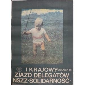 Solidarność, I Krajowy Zjazd Delegatów NSZZ Gdańsk 81 (duży)