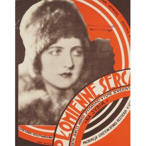 Jadwiga Smosarska. Jerzy Radlicz (1901-1938), Płomienne serca, z filmu Na Sybir