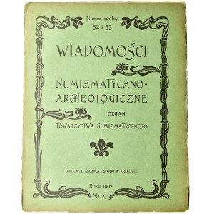 Wiadomości Numizmatyczno-Archeologiczne, kompletny rok 1902 nr 1,2 i 3, 4 