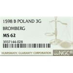 Zygmunt III Waza, Trojak 1598 Bydgoszcz - nieopisany G. NGC MS62