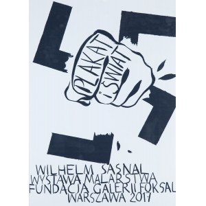 proj. Wilhelm SASNAL (b. 1972), Poster and World. Wilhelm Sasnal. Painting exhibition. Foksal Foundation Gallery, 2017