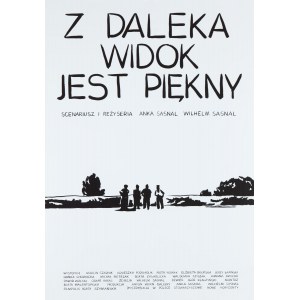 proj. Wilhelm SASNAL (ur. 1972), Z daleka widok jest piękny, 2013