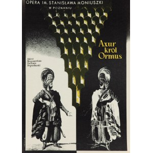 Jan KOSIŃSKI (1916-1974), Axur král Ormus, Opera Stanisława Moniuszka v Poznani, 1966