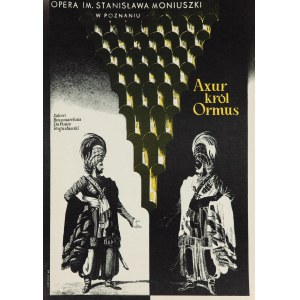 proj. Jan KOSIŃSKI (1916-1974), Axur król Ormus, Opera im. Stanisława Moniuszki w Poznaniu, 1966