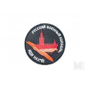 Ukrainian Patch Russian Military Ship - Go in the ch*j.