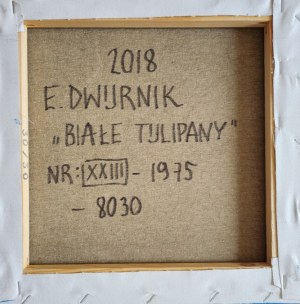 Edward Dwurnik, Tulipany