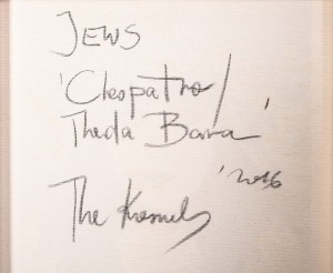 The KRASNALS, Cleopatra. Theda Bara z cyklu: Jews, 2016