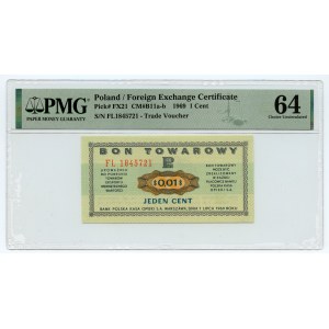 PEWEX - 1 cent 1969 - seria FL - PMG 64