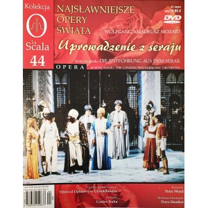 Wolfgang Amadeusz Mozart, Uprowadzenie z seraju, Kolekcja La Scala 44, płyta DVD z zeszytem