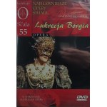 Gaetano Donizetti, Lukrecja Borgia, Kolekcja La Scala 55, płyta DVD z zeszytem