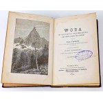 TYNDALL- WATER Ausgabe 1874 Holzschnitte