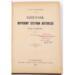 PIOTROWSKI - DZIENNIK WYPRAWY STEFANA BATOREGO POD PSKÓW publ. 1894