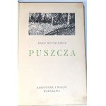 Weyssenhoff- PUSZCZA- il. MACKIEWICZ vyd. 1930.