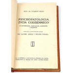 FREUD- PSYCHOPATOLOGIA ŻYCIA CODZIENNEGO wyd.1